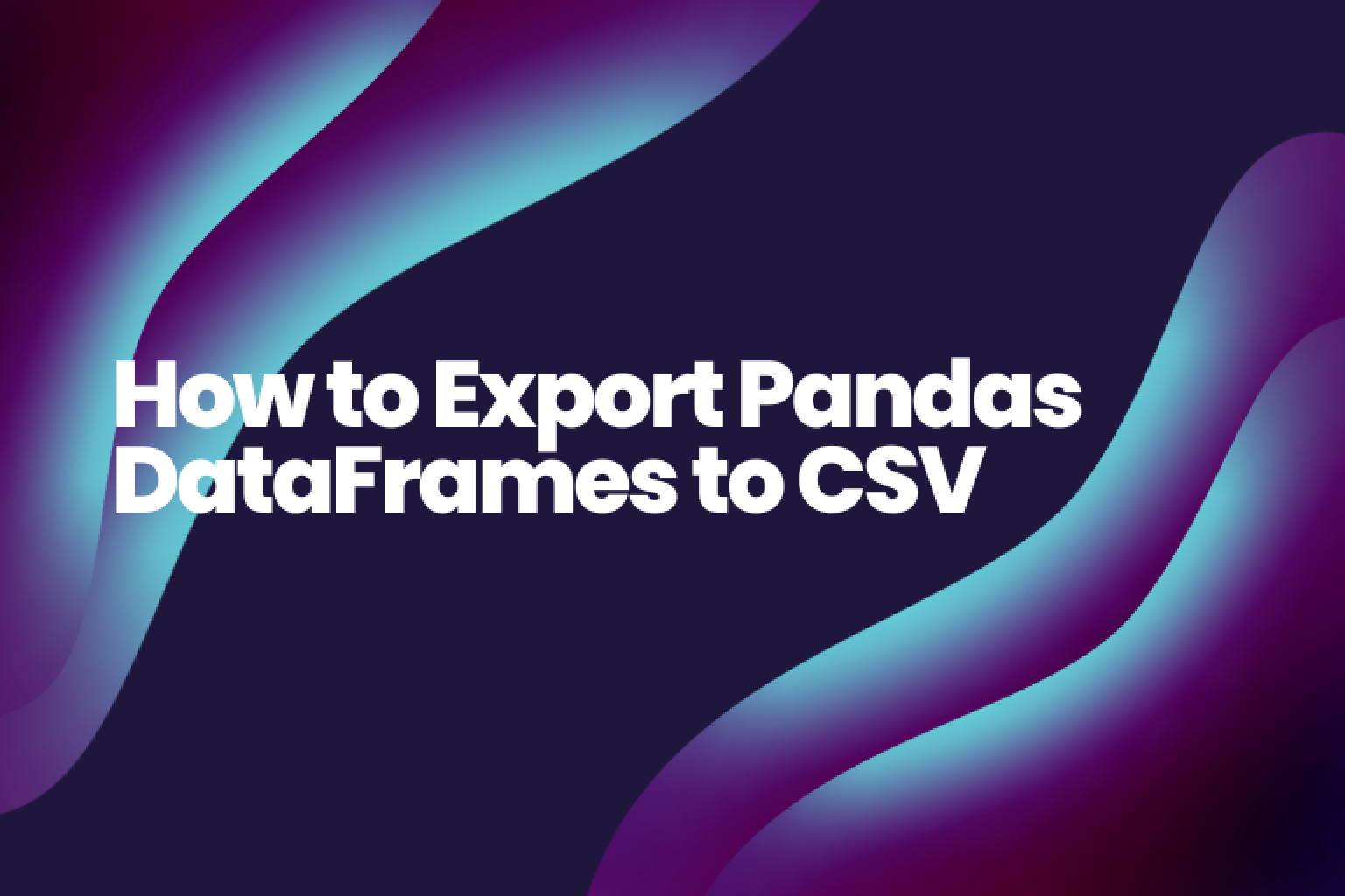 Learn how to export your data from pandas DataFrame to a CSV file with ease. A step-by-step guide to using the to csv function and its parameters.